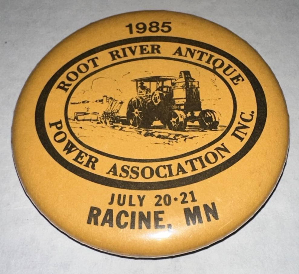 Vintage 1985 Root River Antique Power Association Inc Button Racine MN Minnesota