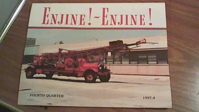 1997 Magazine ENJINE   ENJINE   Antique  Fire Apparatus Chicago Seagrave Tower