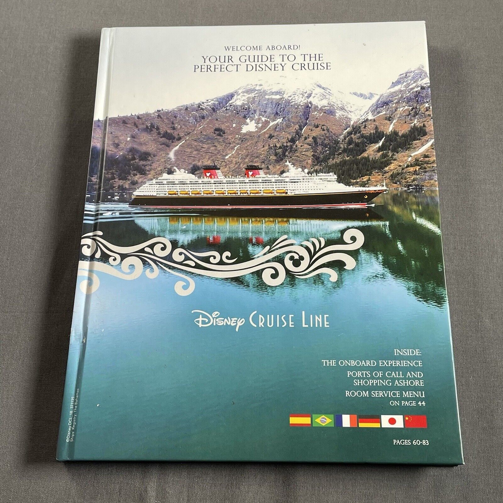 Welcome Aboard Your Guide to the Perfect Disney Cruise Hardcover Book