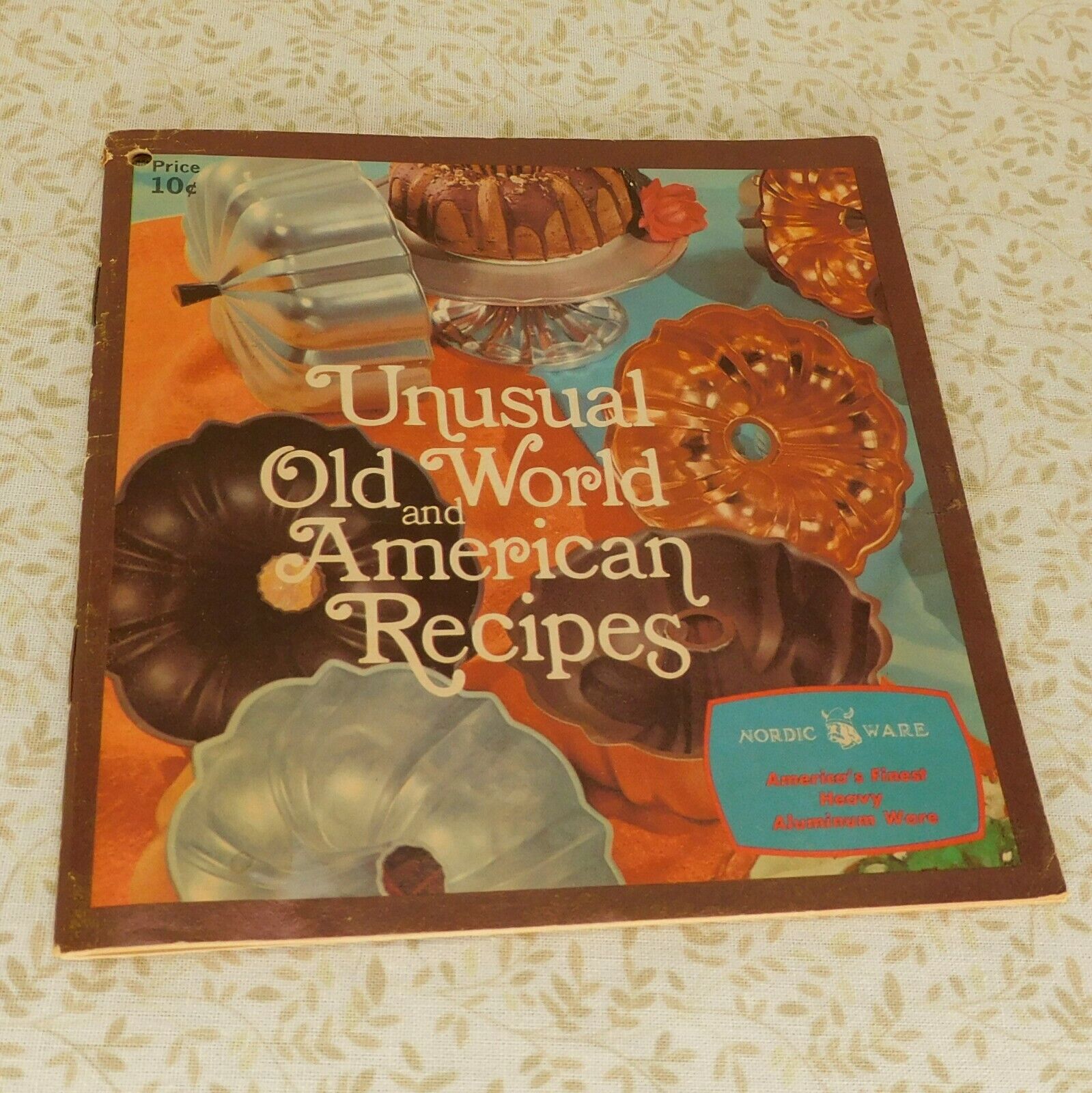 Vintage Nordic Ware Unusual Old World and American Recipes, Some Wear, 1950\'s 