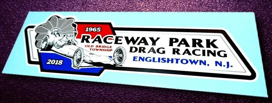 RACEWAY PARK Drag Racing • Englishtown NJ • 1965-2018 • Tribute Sticker • Decal