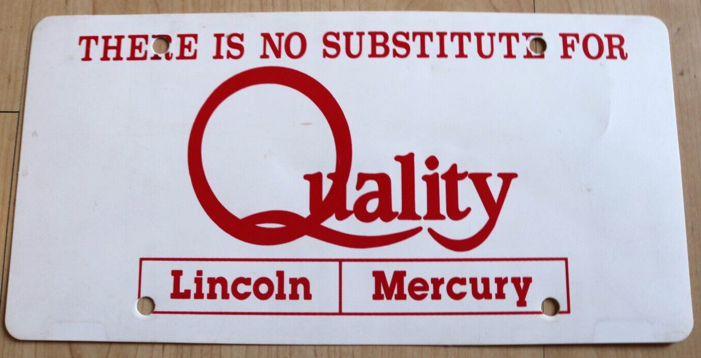 there is no substitute for quality lincoln mercury vintage dealer  booster plate