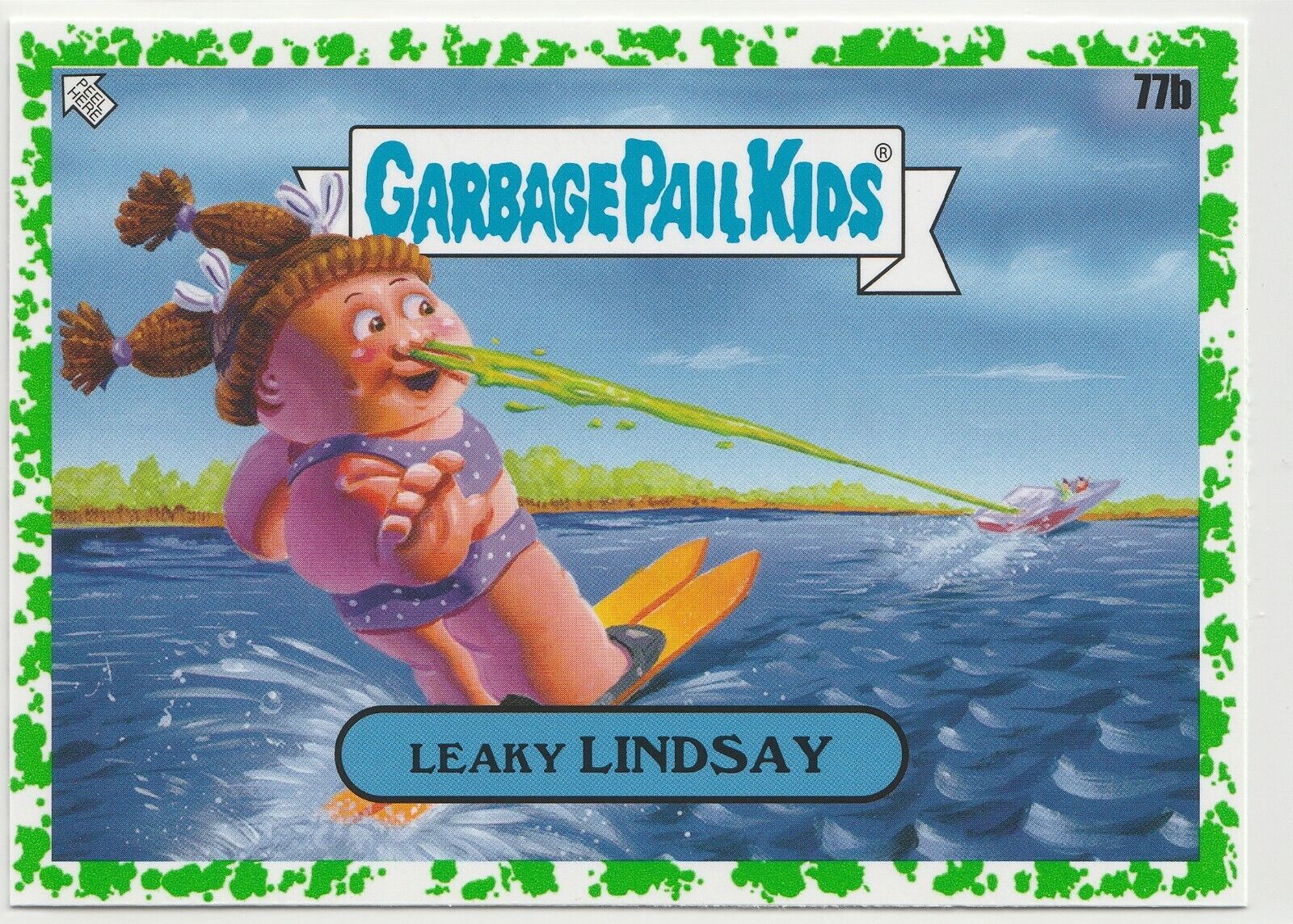 2021 Topps Garbage Pail Kids Go On Vacation Leaky Lindsay 77b GPK Green Border