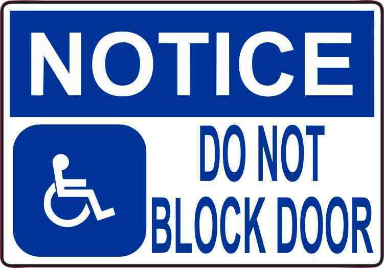 5x3.5 Notice Do Not Block Door Magnet Magnetic Decal Sign Magnets Handicap Signs