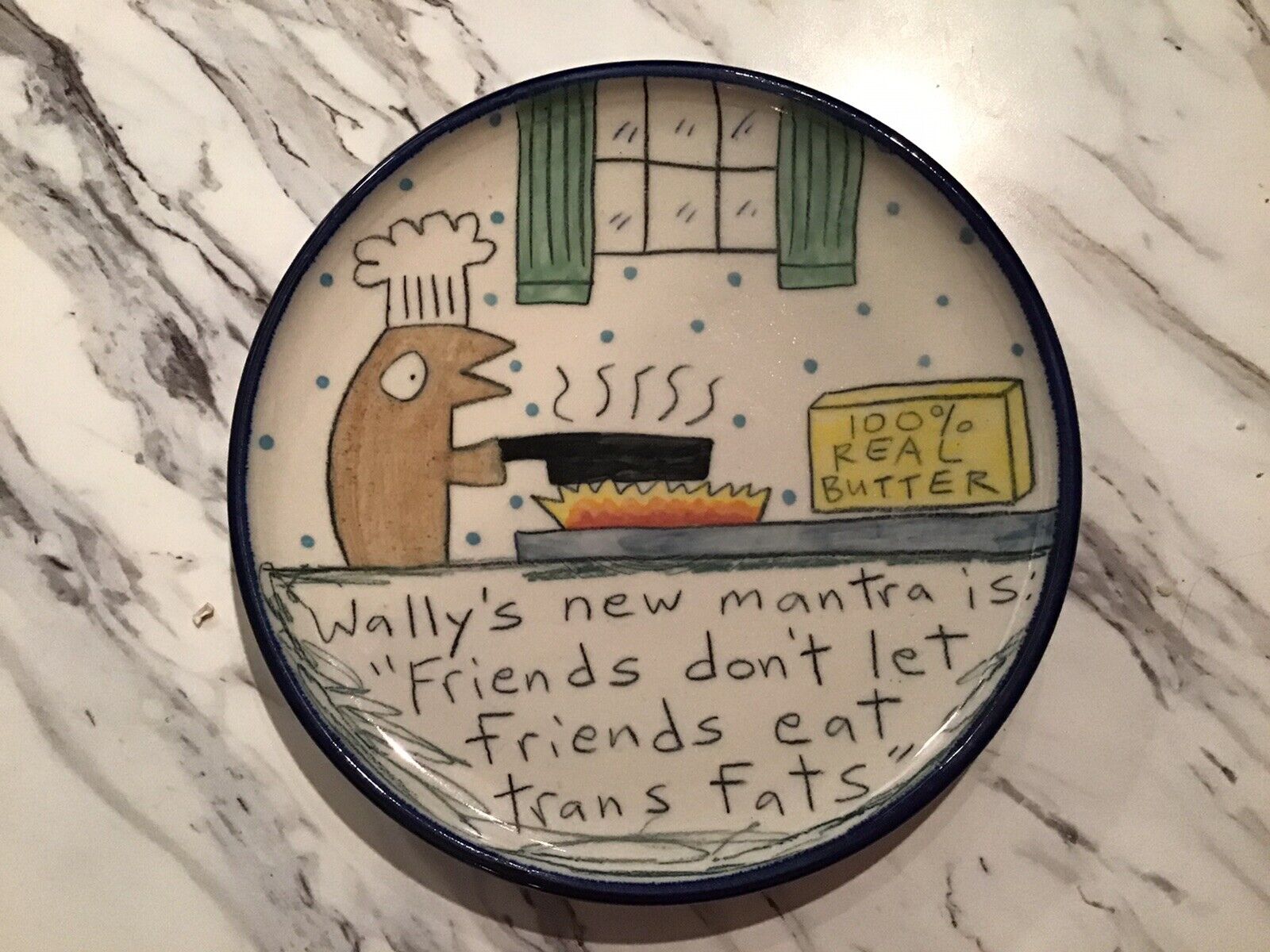 Funny Trans Fats Plate Ceramic Artist 7” Across Wally’s Firends