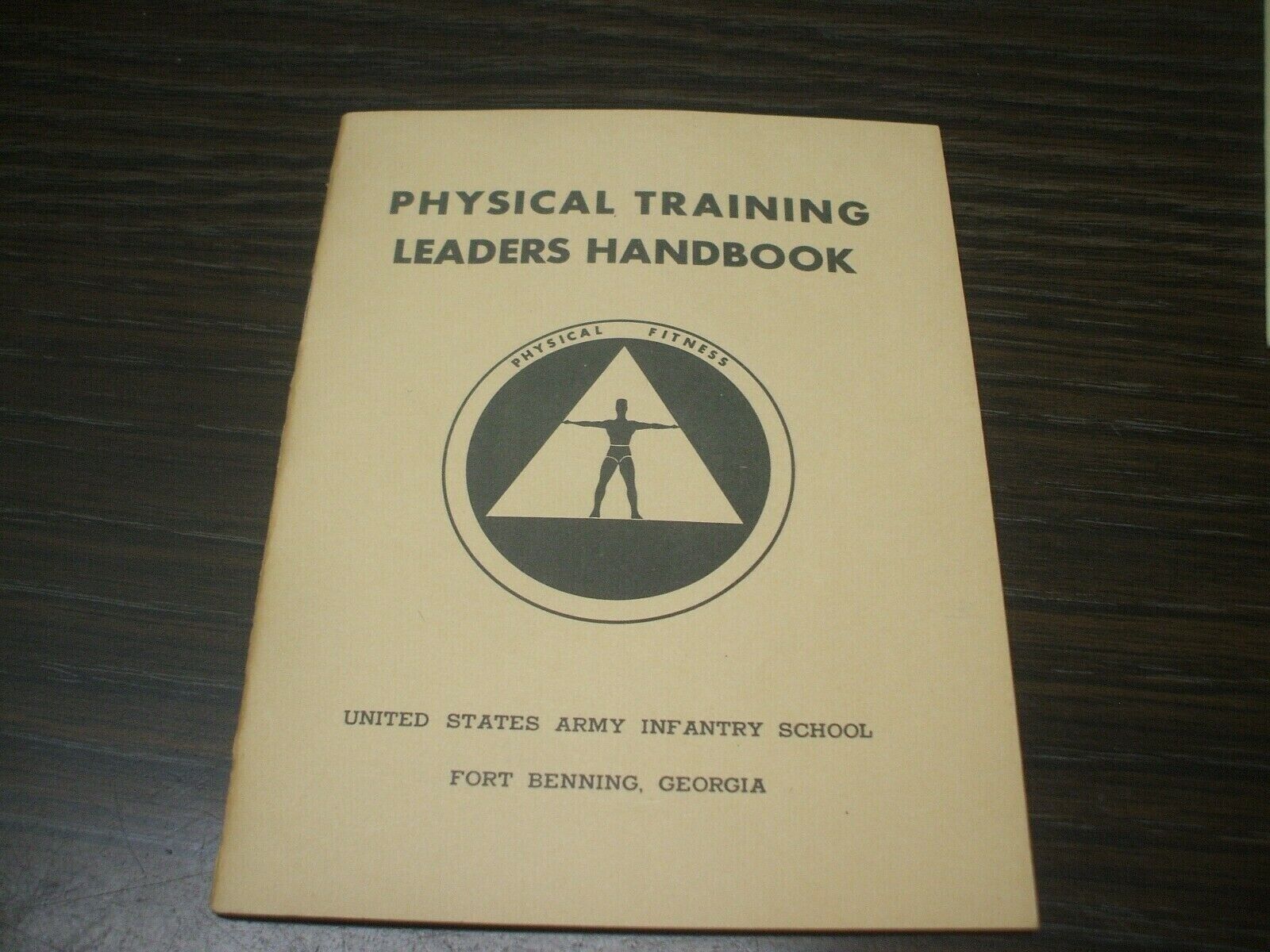 1966 PHYSICAL TRAINING LEADERS HANDBOOK - Army Infantry - Fort Benning