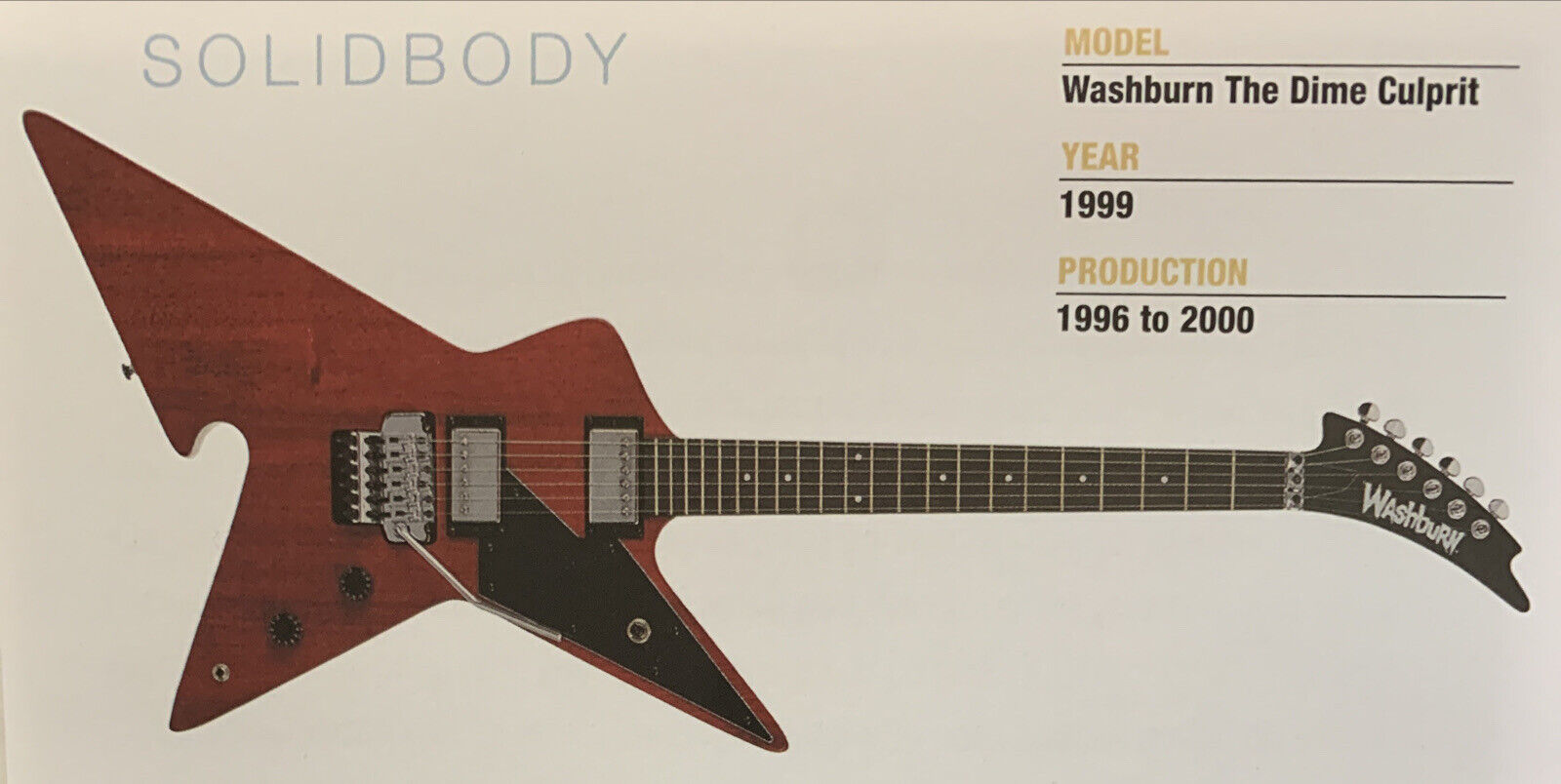1999 Washburn The Dime Culprit Solid Body Guitar Fridge Magnet 5.25\