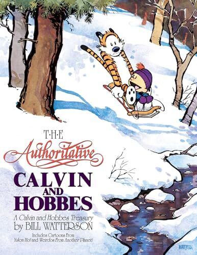 The Authoritative Calvin and Hobbes: A Calvin and Hobbes Treasury (Volume 6)