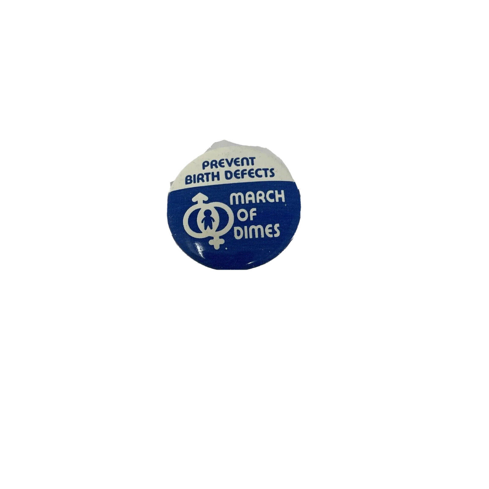 March Of Dimes * Prevent Birth Defects * Blue and White Pin Pinback Button