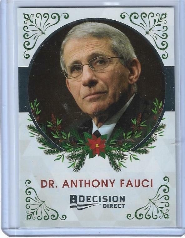 2020 DECISION ~ DR. ANTHONY FAUCI HOLIDAY CARD #09 ~ MULTIPLES AVAILABLE