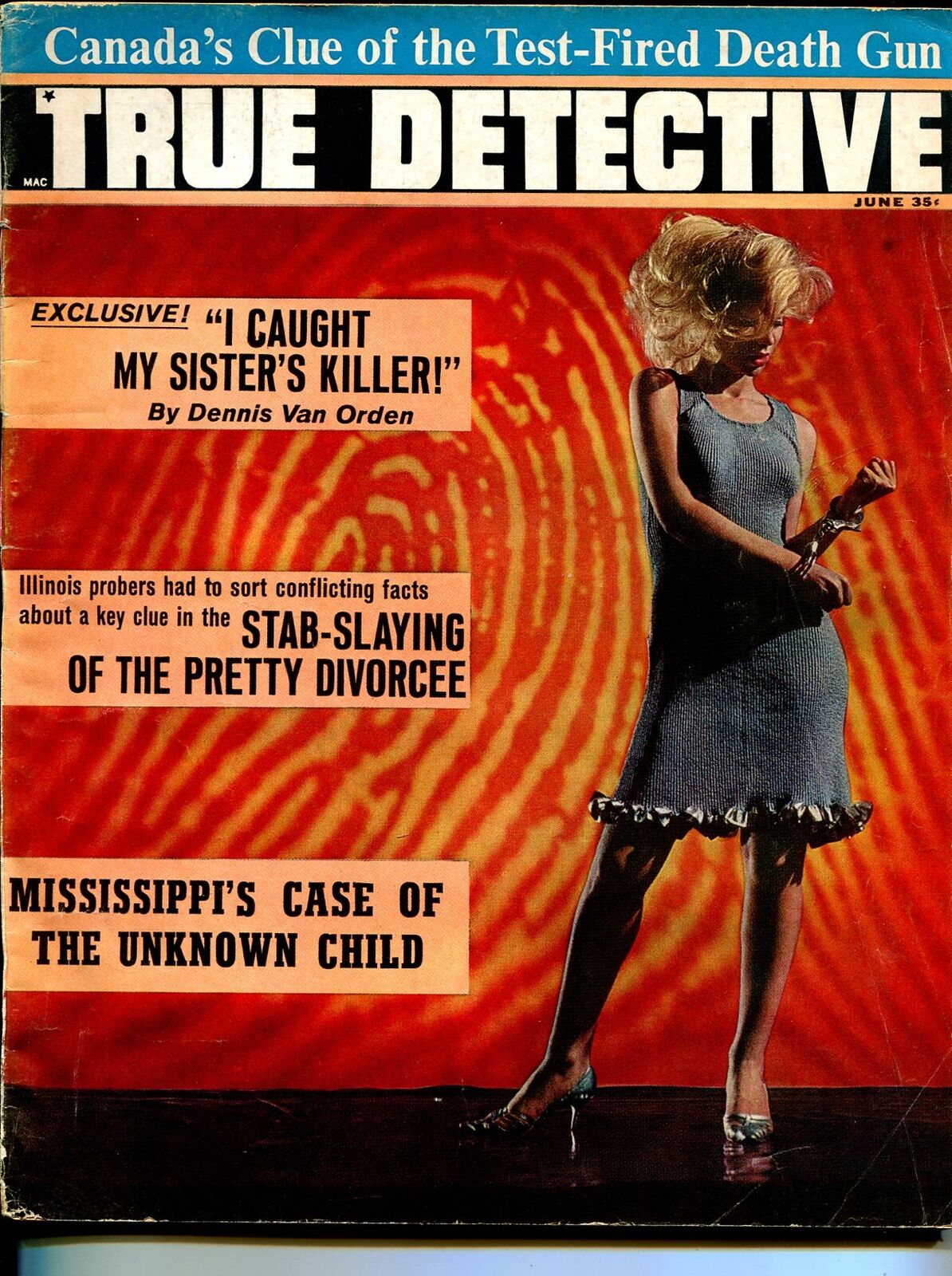 MAG: True Detective 6/1966-psycedelic cover-handcuffed blonde babe-violent cr...