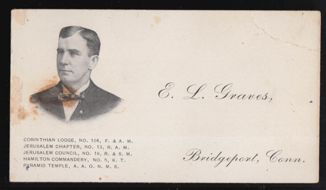 E L Graves F&AM RAM R&SM KT & AAONMS Bridgeport CT personal card c 1920