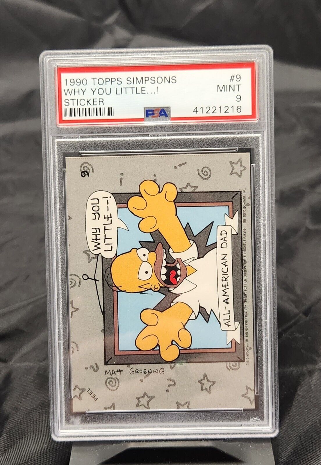 #9 Why You Little... - 1990 Topps Simspons PSA Graded 9 MINT - All American Dad