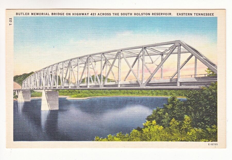 Postcard: Butler Memorial Bridge, Hwy 421, Eastern Tennessee