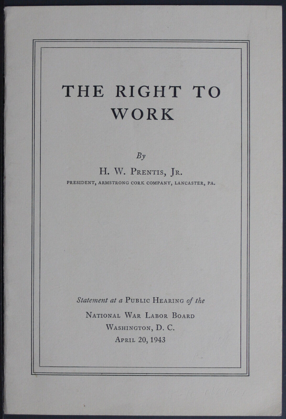 Statement at Public Hearing - Right to Work - War Labor Board 1943 EPH157