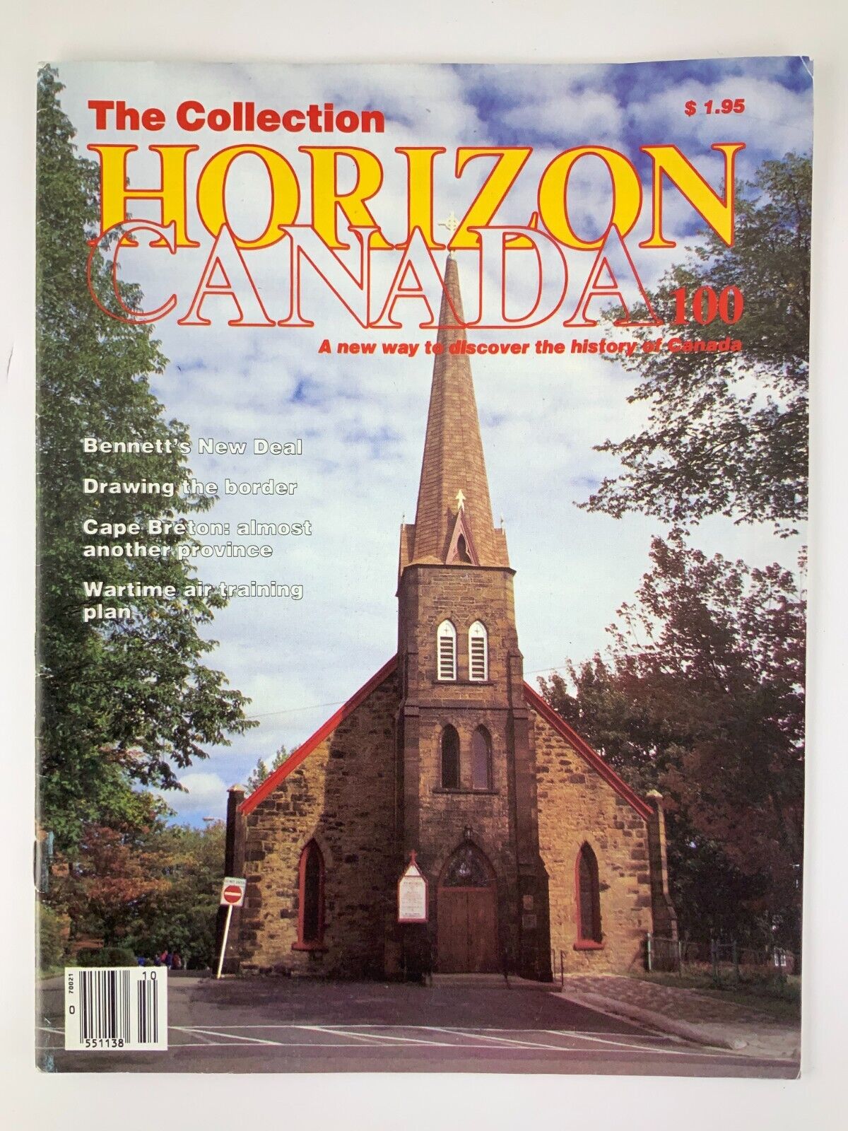 Horizon Canada A New Way To Discover The History of Canada 1985 Magazine BB271