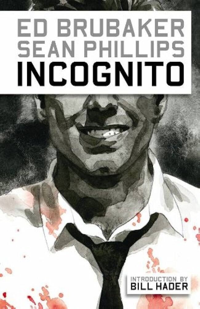 Incognito by Ed Brubaker and Sean Phillips - PB - 2009
