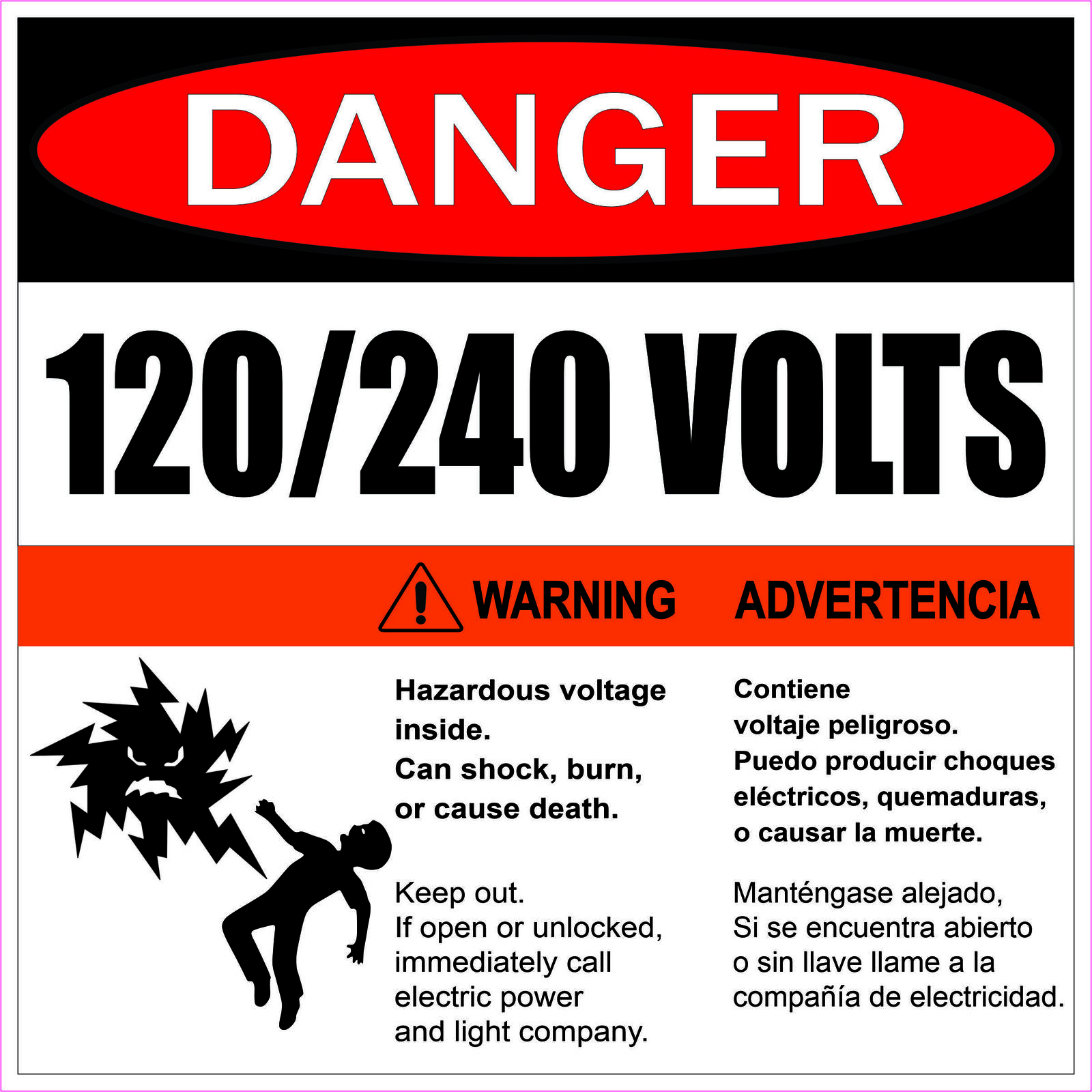 8in x 8in Hazardous Voltage 120/240 Volts Vinyl Sticker