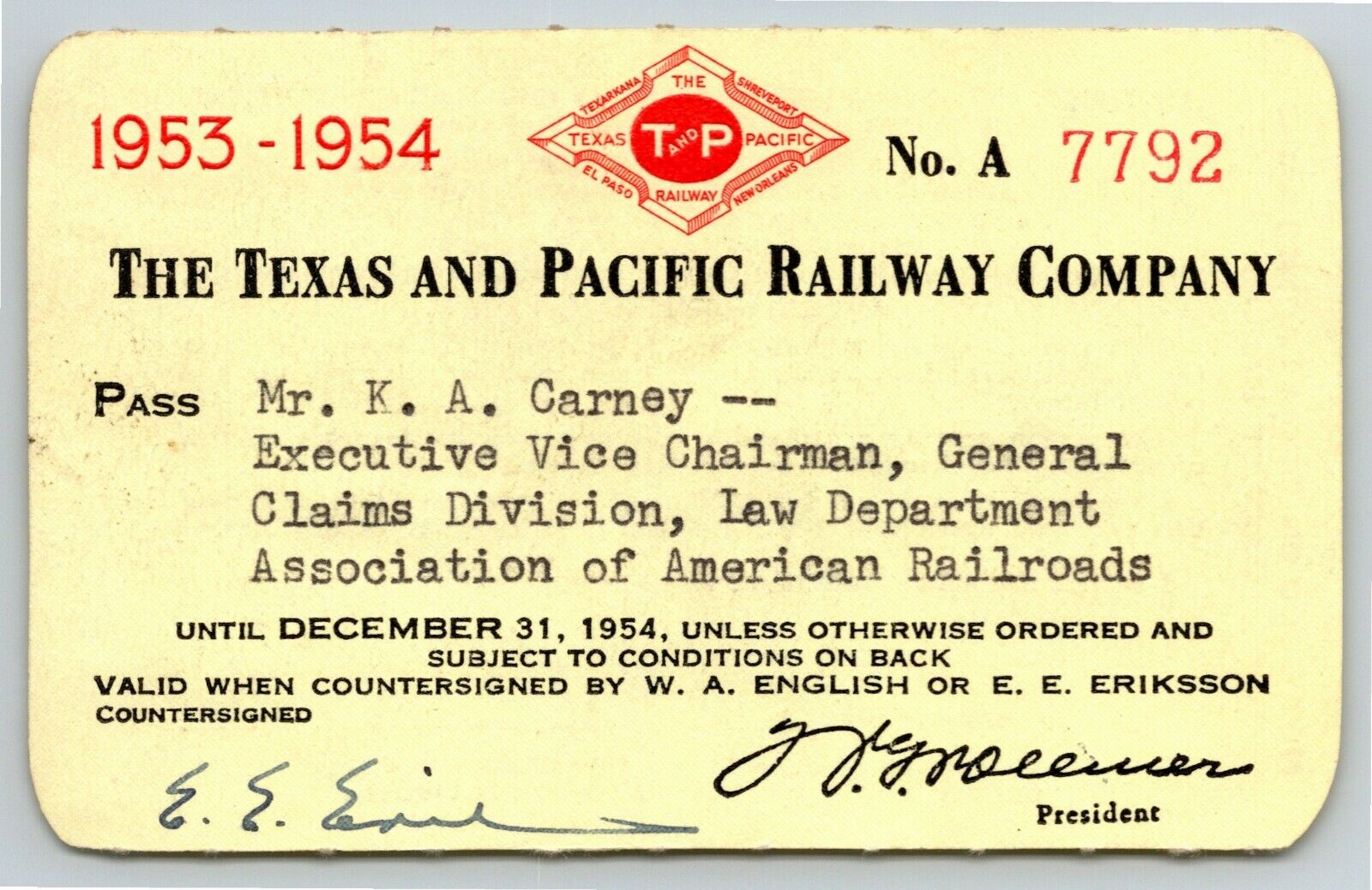 Vintage Railroad Annual Pass The Texas & Pacific Railway 1953 A7792 Thermography