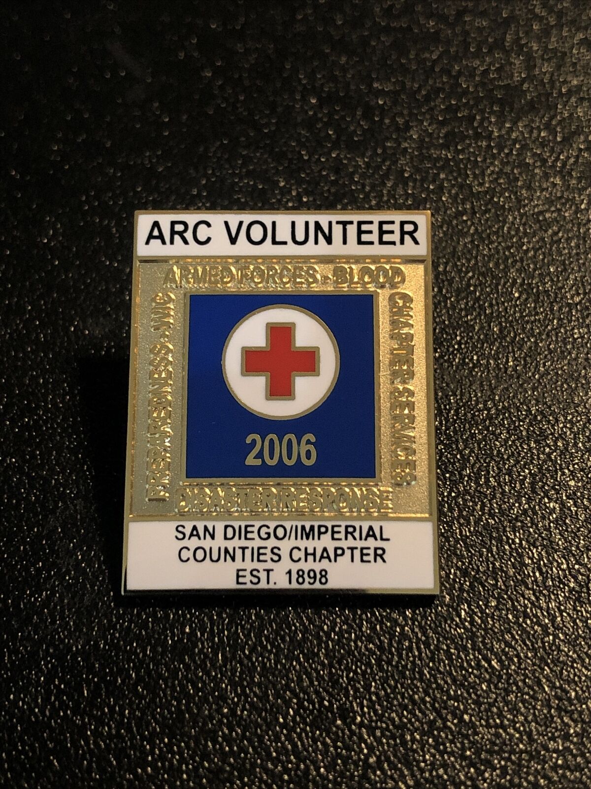 2006 Red Cross Arc Volunteer San Diego/Imperial Counties chapter East. 1898 Pin