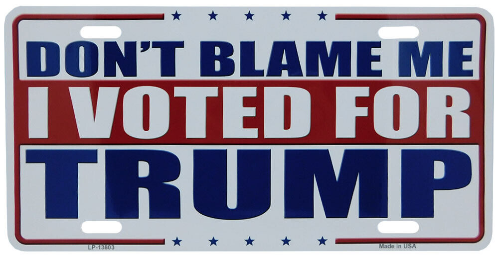 Don\'t Blame Me I Voted For Trump White Aluminum 6\
