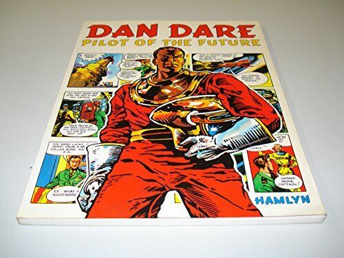Dan Dare: Pilot of the Future Paperback Book The Fast 
