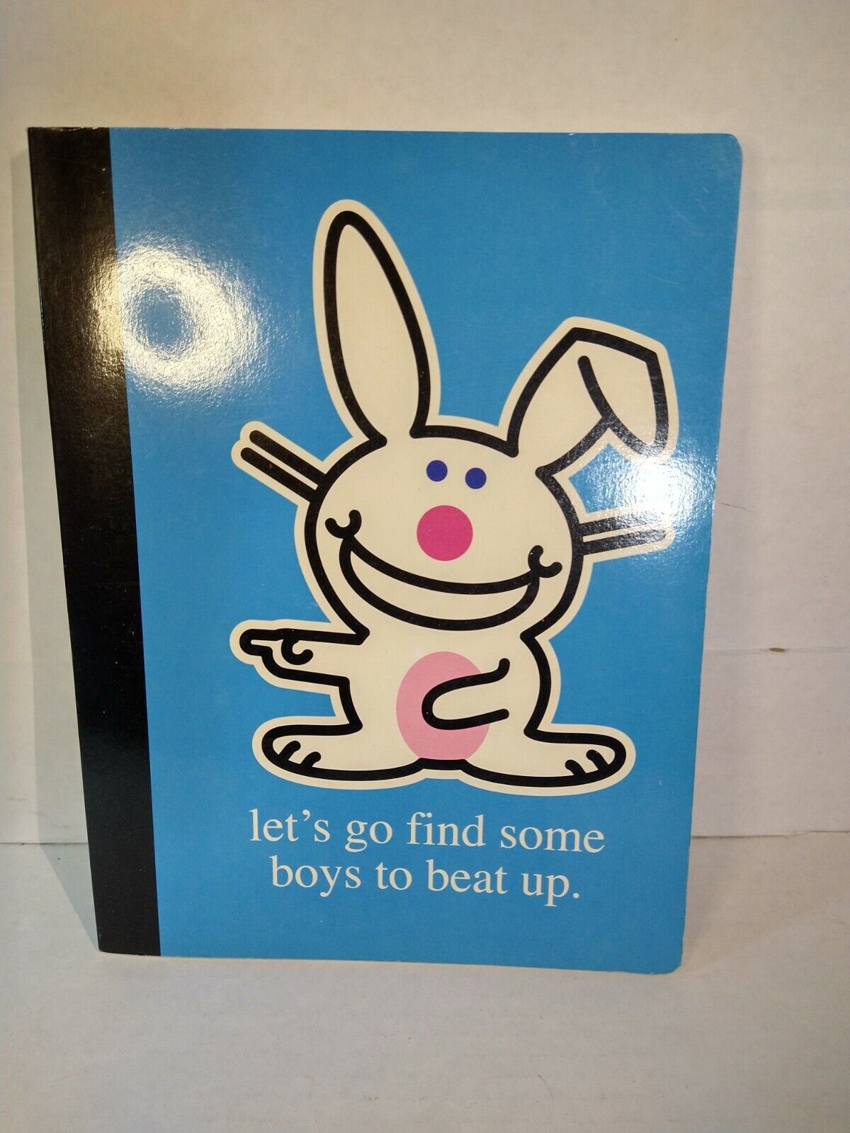 It's Happy Bunny Notebook: Let's Go Find Some Boys To Beat Up
