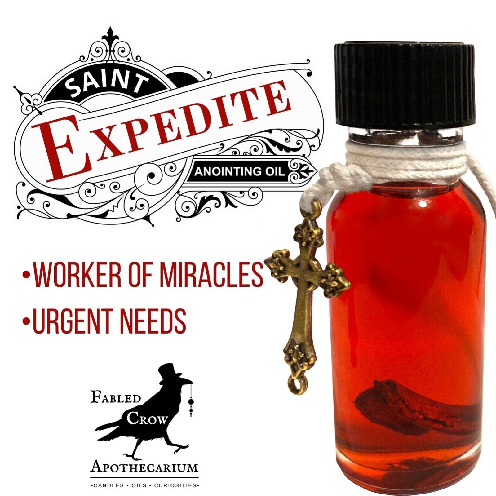 SAINT EXPEDITE Oil Miracles Hoodoo Conjure Witchcraft Anointing FABLED CROW