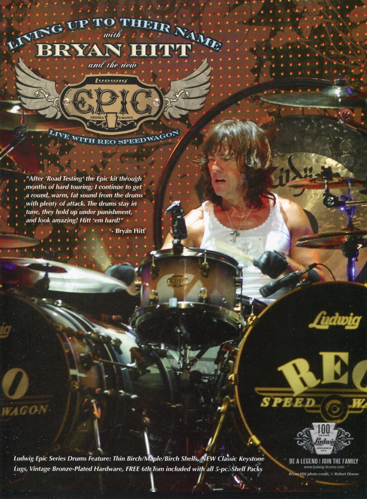 2009 Print Ad of Ludwig Epic Seris Drum Kit w Bryan Hitt of REO Speedwagon
