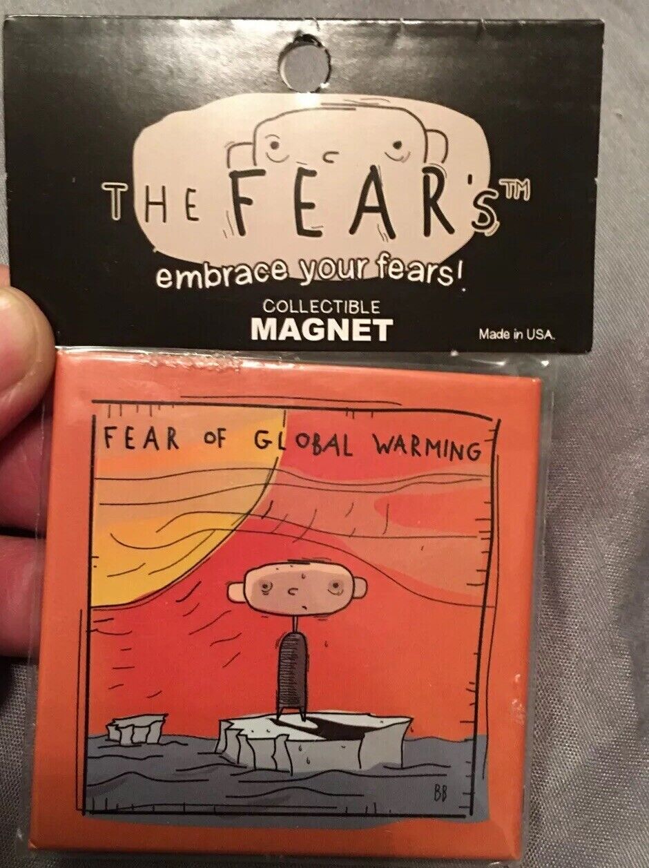 Magnet The Fear’s Fear Of Global Warming 2.5” Square New Refrigerator Kitchen