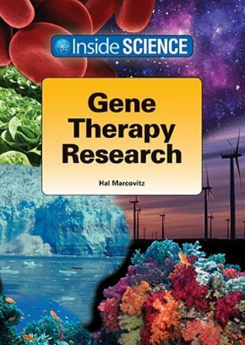 Gene Therapy Research by Marcovitz, Hal