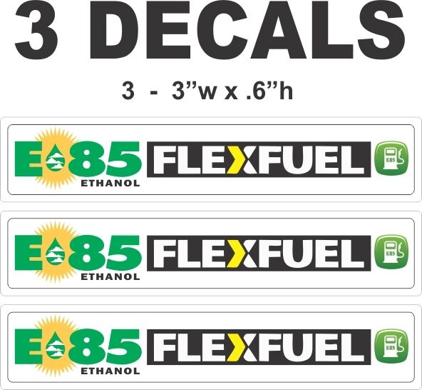 3 E85 Ethanol Flex Fuel Flexfuel Die Cut Vinyl Decals - Peel & Stick
