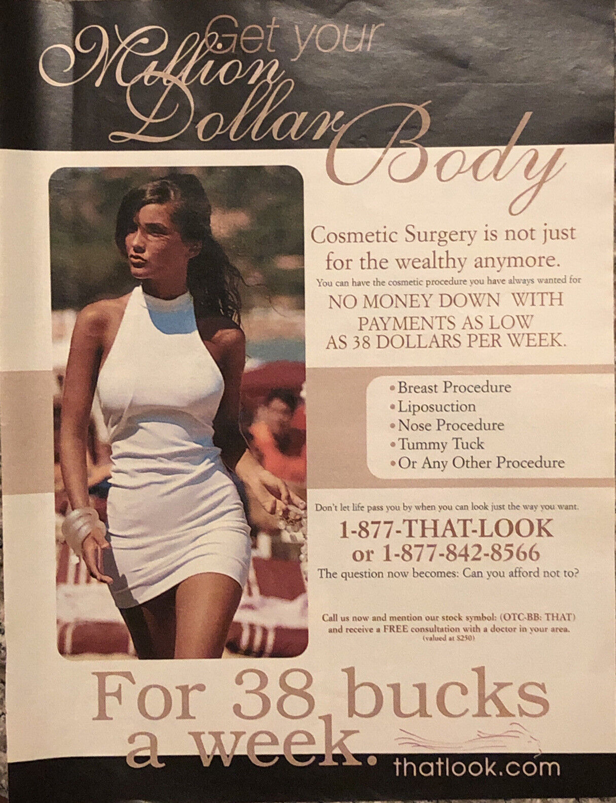 PRINT AD 2000 That Look Cosmetic Surgery Get Your Million Dollar Body $38 Week