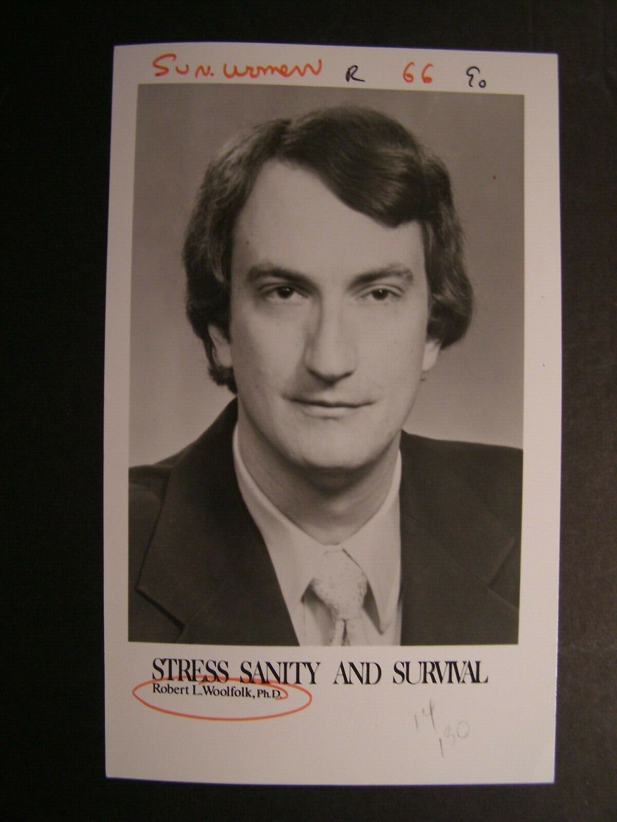 Glossy Press Photo Robert L Woolfolk Ph D Author Stress Sanity & Survival