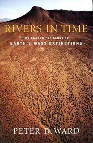 Rivers in Time Search Clues Mass Extinction Permian Triassic Jurassic Cretaceous