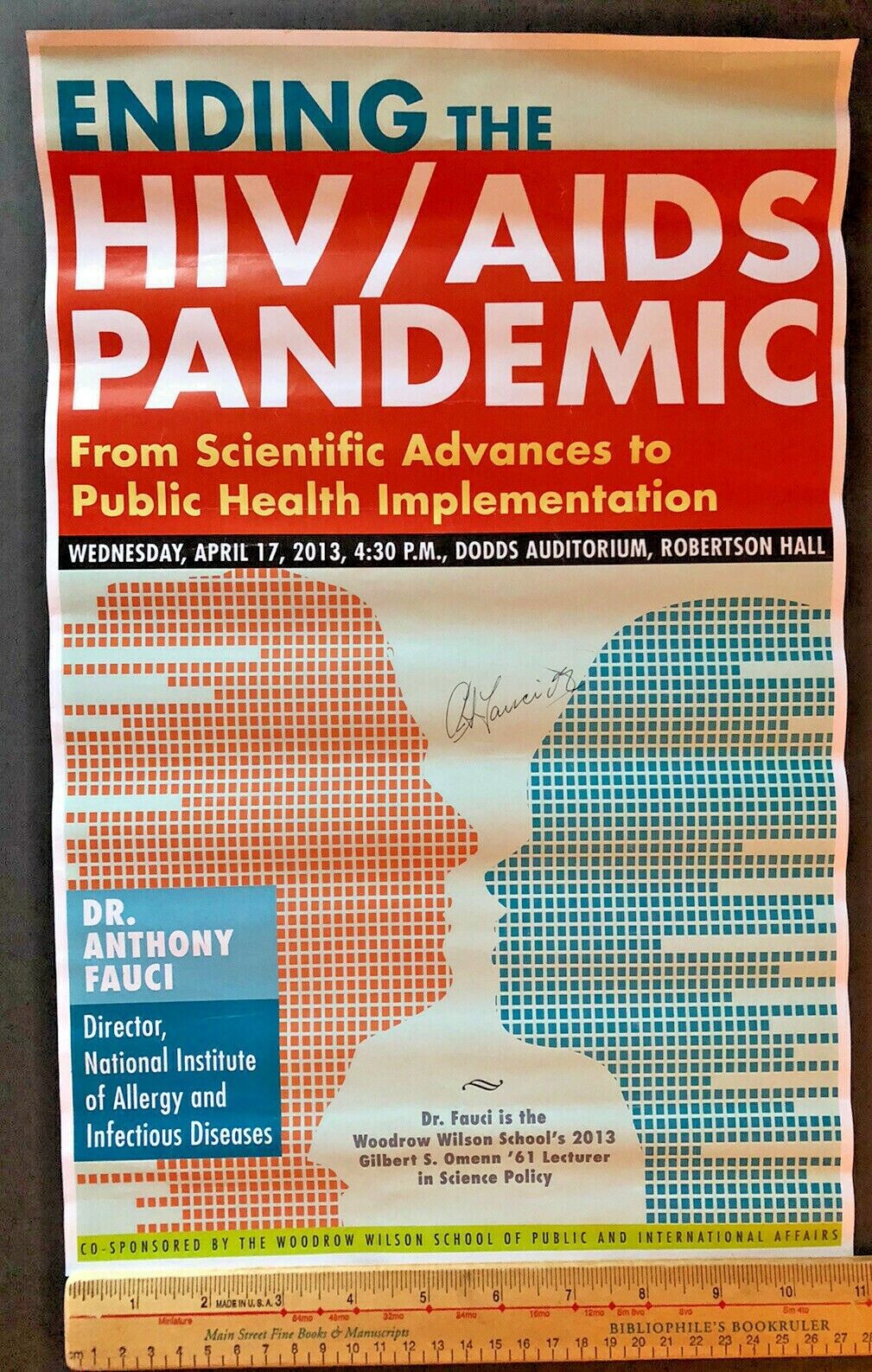 HIV Aids Pandemic 2013 DR ANTHONY FAUCI SIGNED POSTER Princeton University RARE