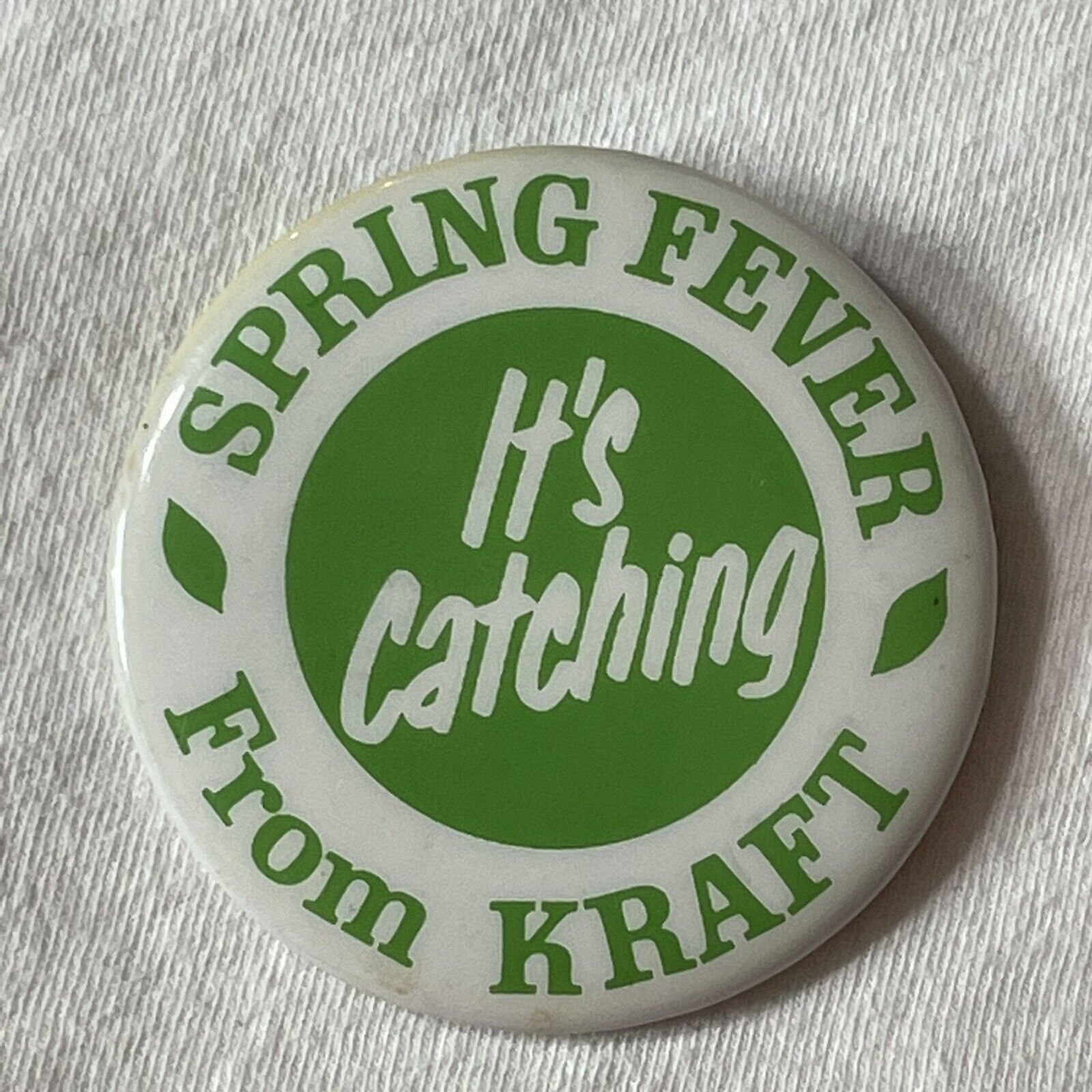 Vtg SPRING FEVER IT’S CATCHING FROM KRAFT Pinback Button (Epidemiology Ha) T017