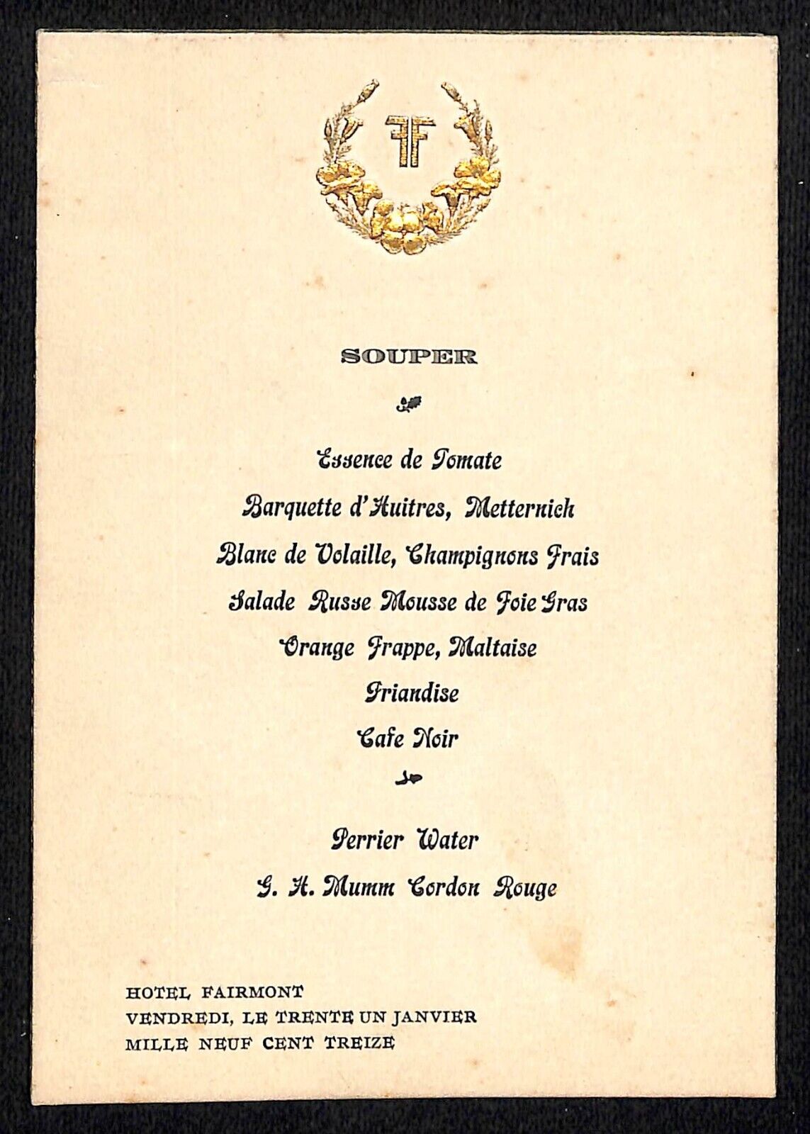 Hotel Fairmont 1913 San Francisco Supper Menu Card - Very Scarce