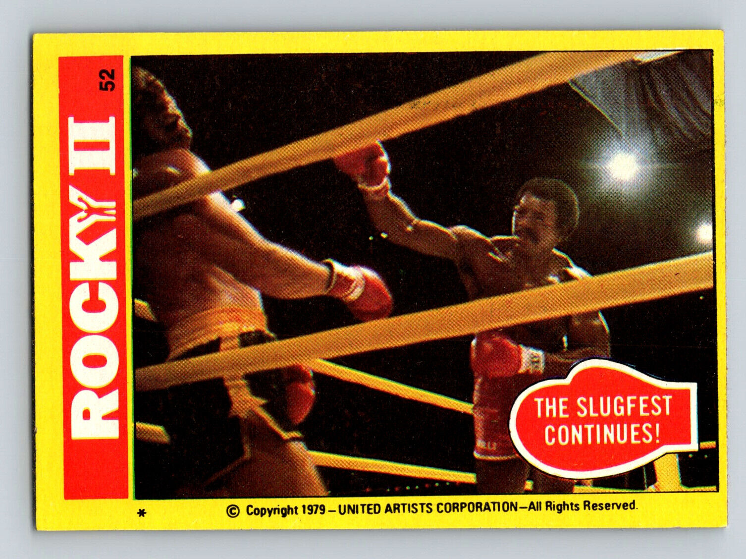 1979 Topps Rocky II Vintage Boxing Trading Card #52 The Slugfest Continues
