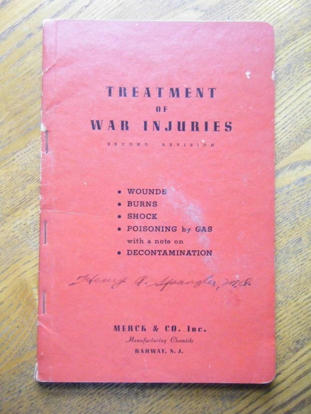 Treatment of War Injuries - Wounds, Burns, Shock, Poisoning by Gas 1942 Booklet 