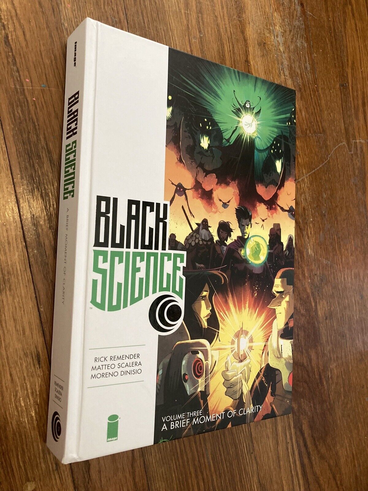 Black Science Vol. 3: A Brief Moment Of Clarity Hardcover (Image Comics)