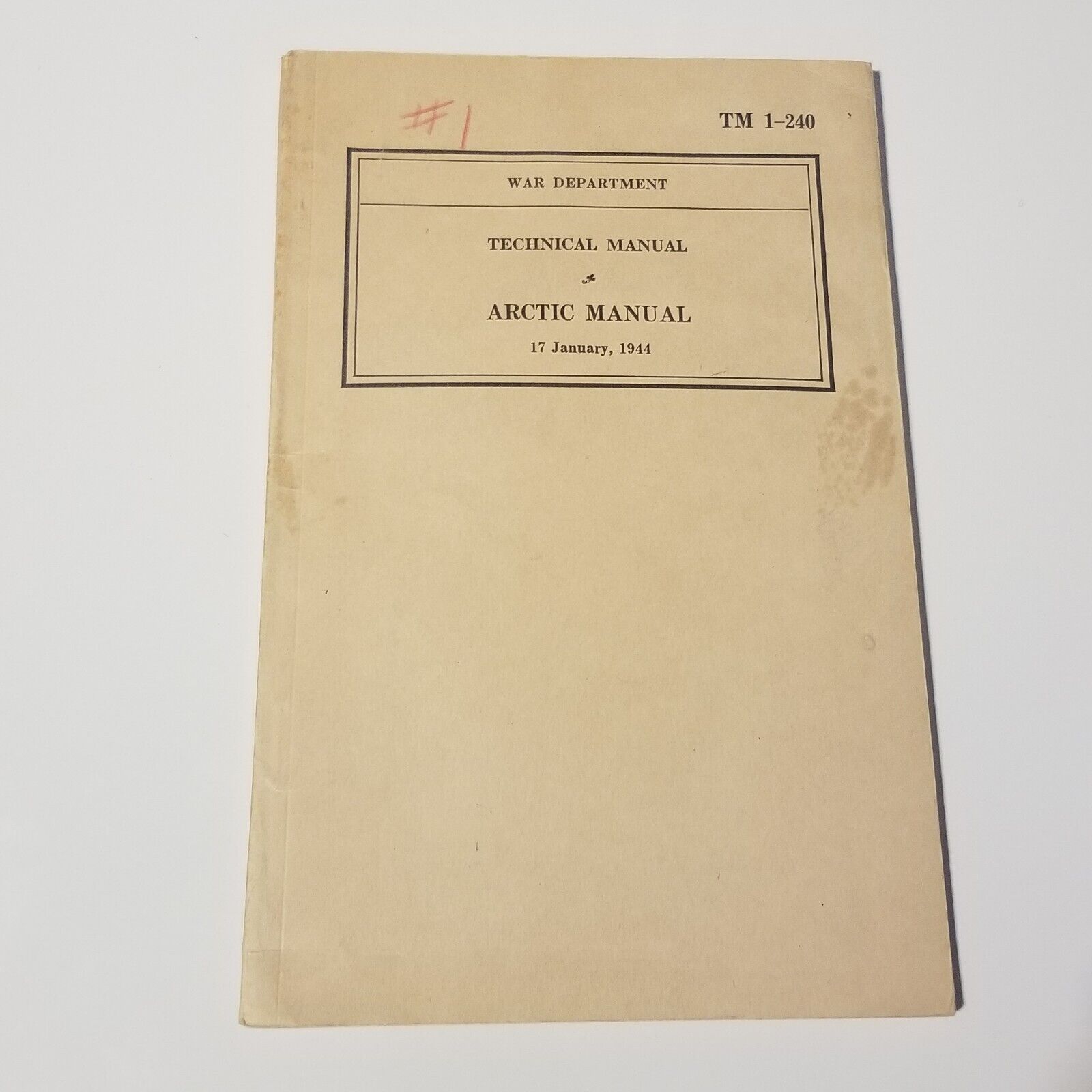 Vintage 1944 War Department Technical Manual TM 1–240 Arctic Manual