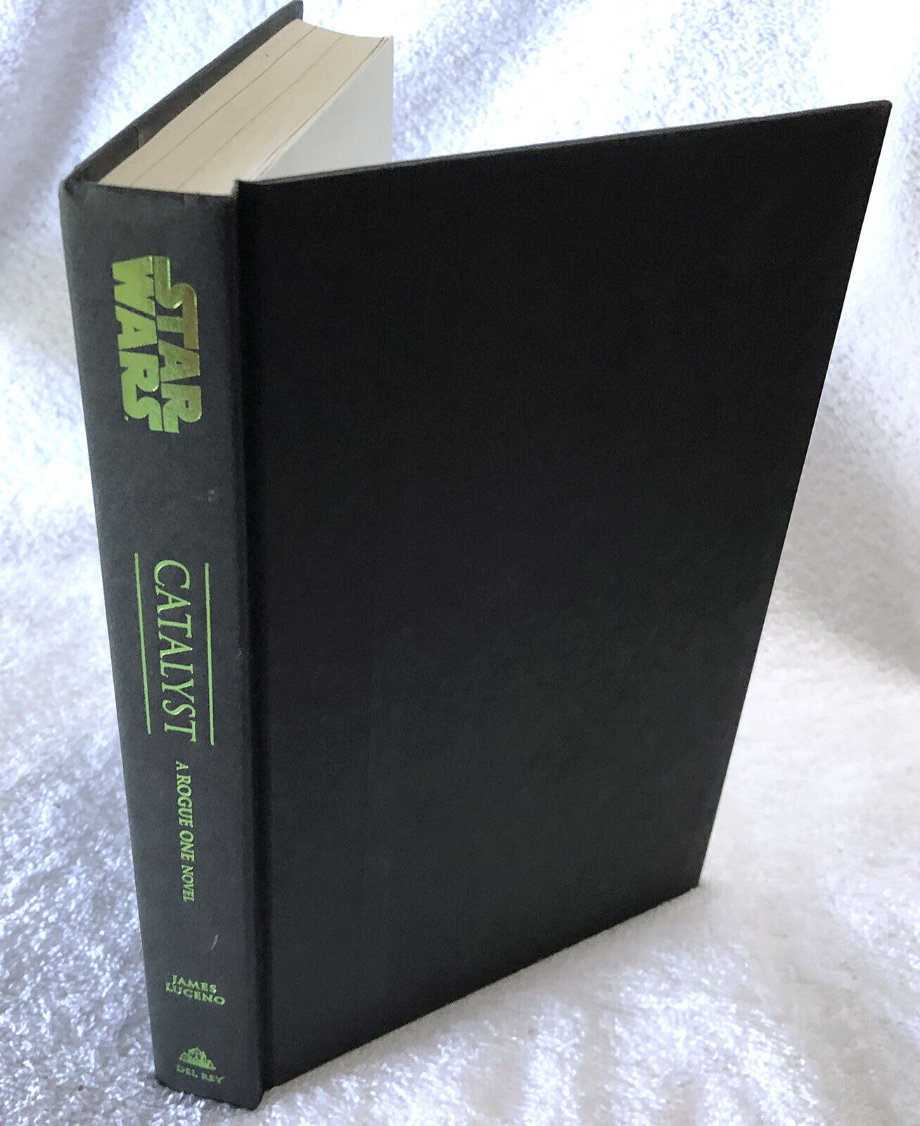 CATALYST • JAMES LUCENO • STAR WARS HARDCOVER
