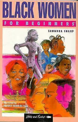 Black Women for Beginners by Sharp, Saundra; Sharp, S. Pearl
