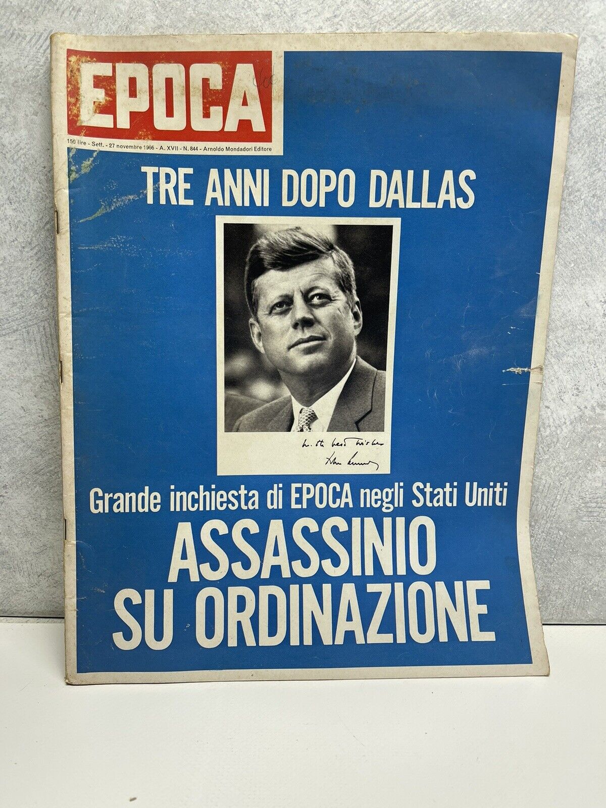 EPOCA Magazine Tre Anni Dopo Dallas Novembre 1966 #844 Kennedy Assination VTG