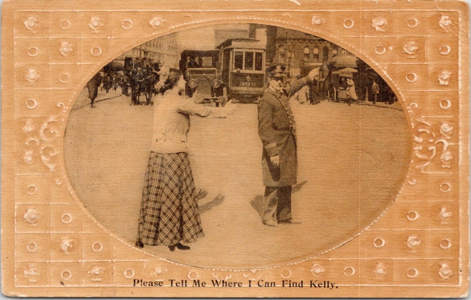 C1910s WHERE CAN I FIND KELLY Street View Trolley Police Officer Postcard 718