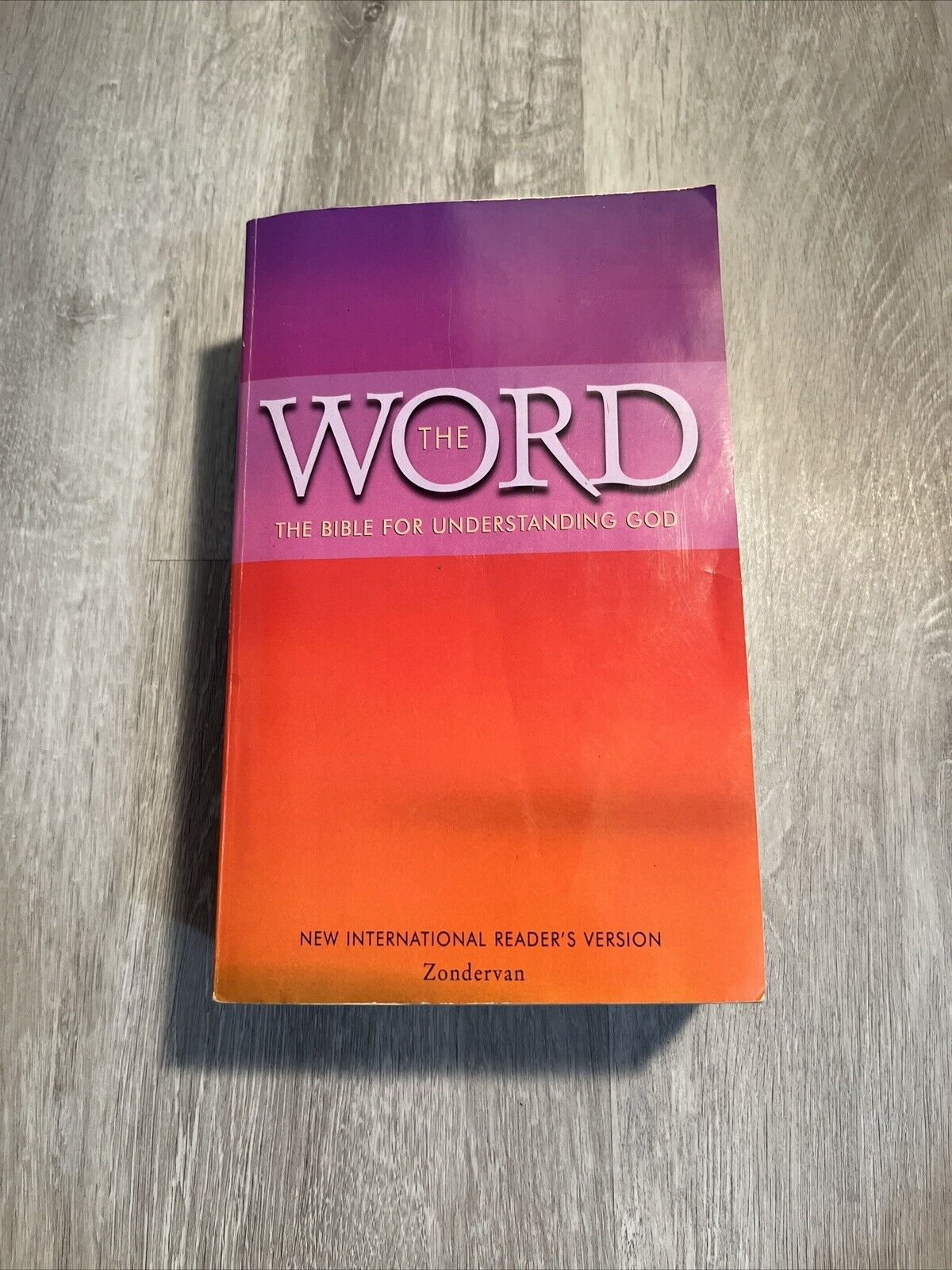 The Word - The Bible For Understanding God  , New International Readers Version