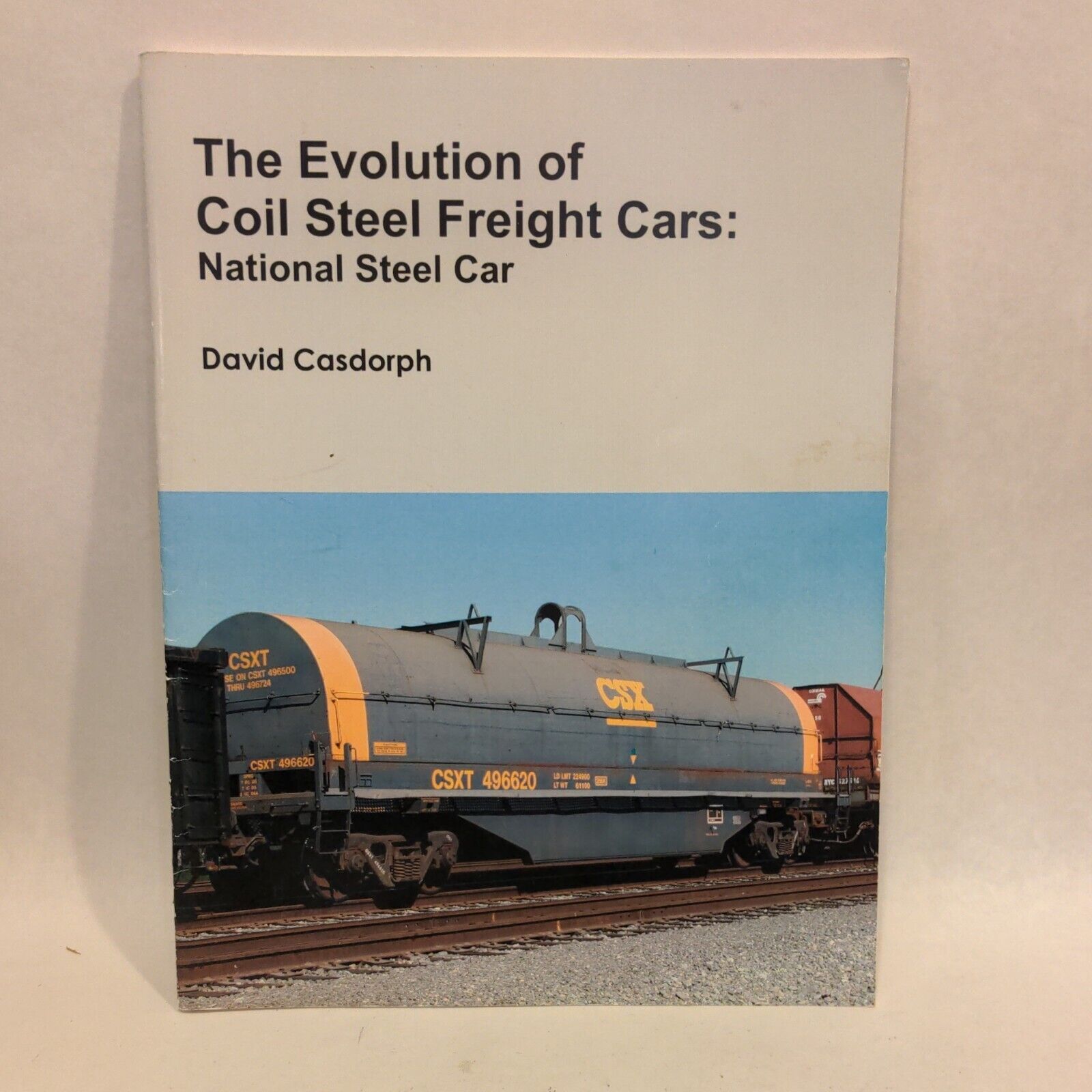 The Evolution Of Coil Steel Freight Cars: National Steel Car By David Casdorf