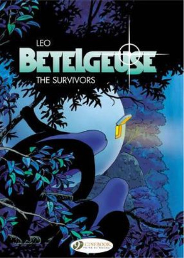 Leo Betelgeuse Vol.1: the Survivors (Paperback)