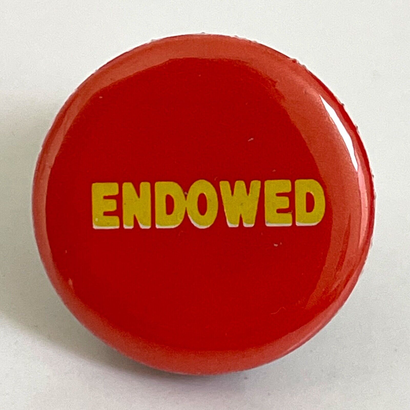 Novelty pinback button ENDOWED Vintage 1980s pin humorous penis size joke 1\